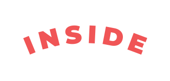 INSIDE